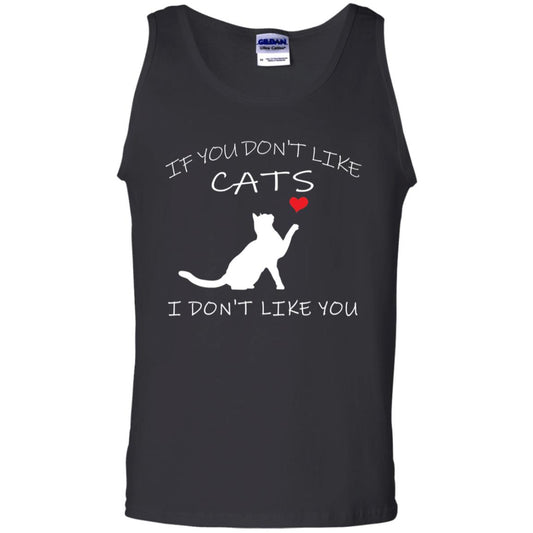If You Don't Like Cats I Don't Like You Shirt Black