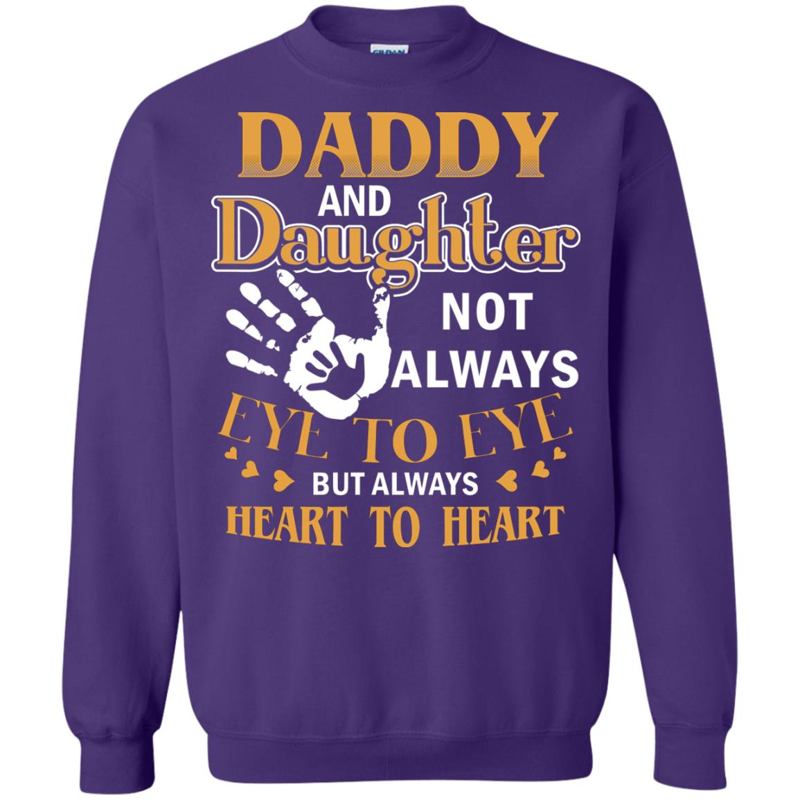 Daddy And Daughter Not Always Eye To Eye But Always Heart To Heart Purple