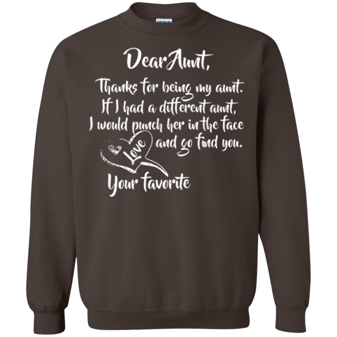 Family T-shirt Dear Aunt Thanks For Being My Aunt Dark Chocolate