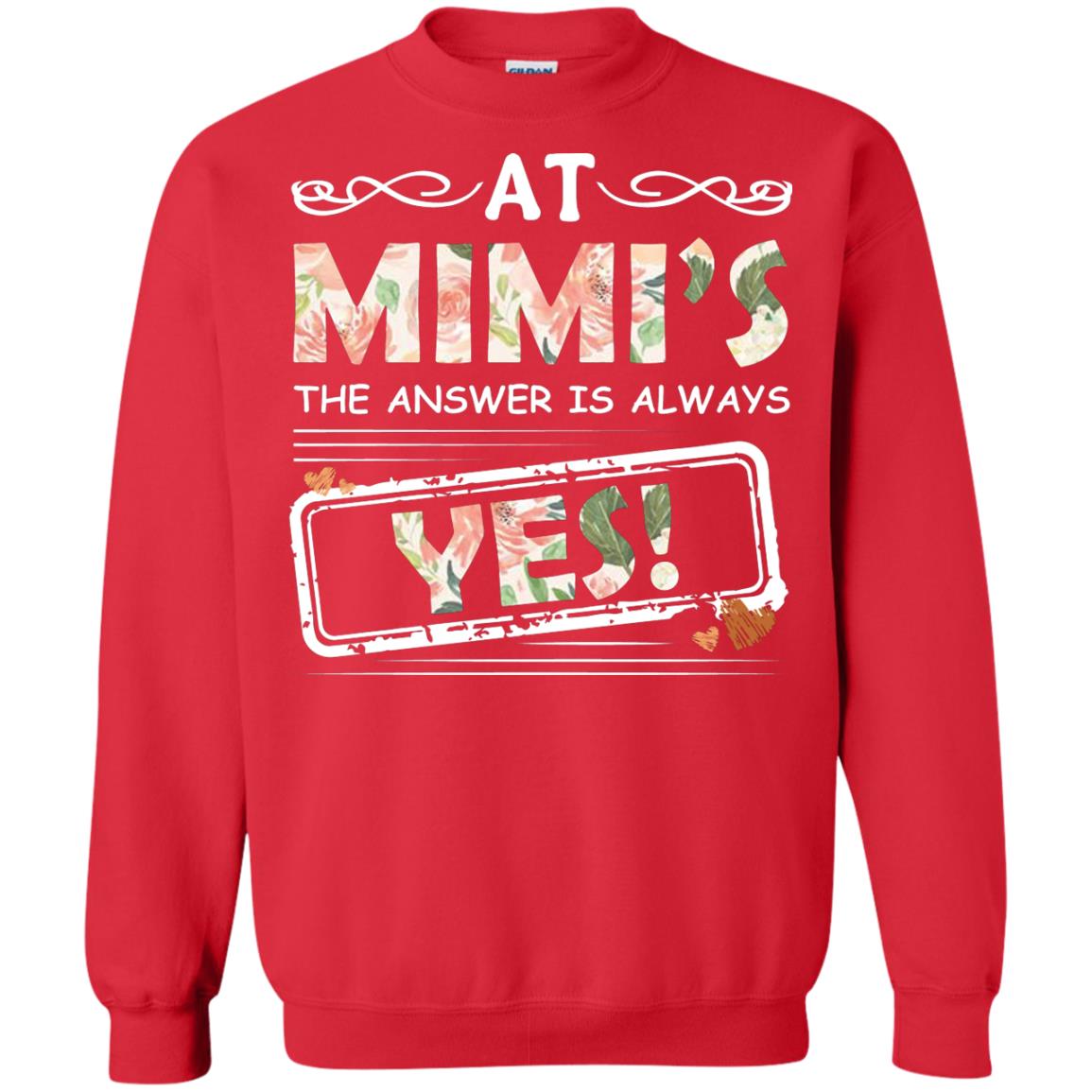 At Mimi_s The Answer Is Always Yes Mimi Shirt For Grandkids Red