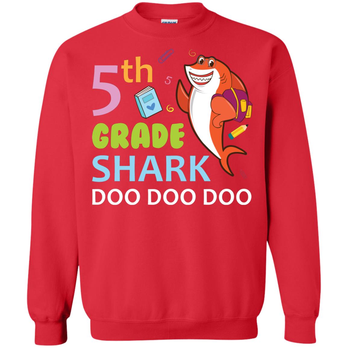 5th Grade Shark Doo Doo Doo Back To School T-shirt Red