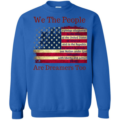 Americans We Are People Are Dreamers Too T-shirt Royal