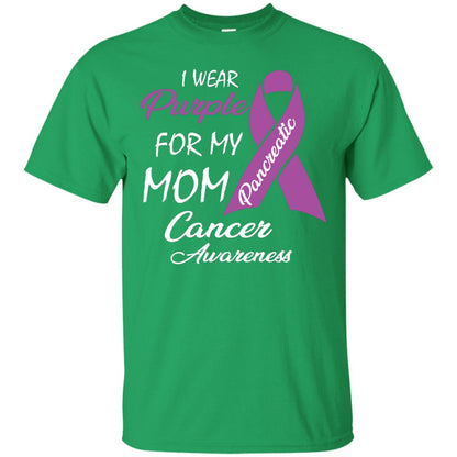 I Wear Purple For My Mom Pancreatic Cancer Awareness Gift Shirt Irish Green