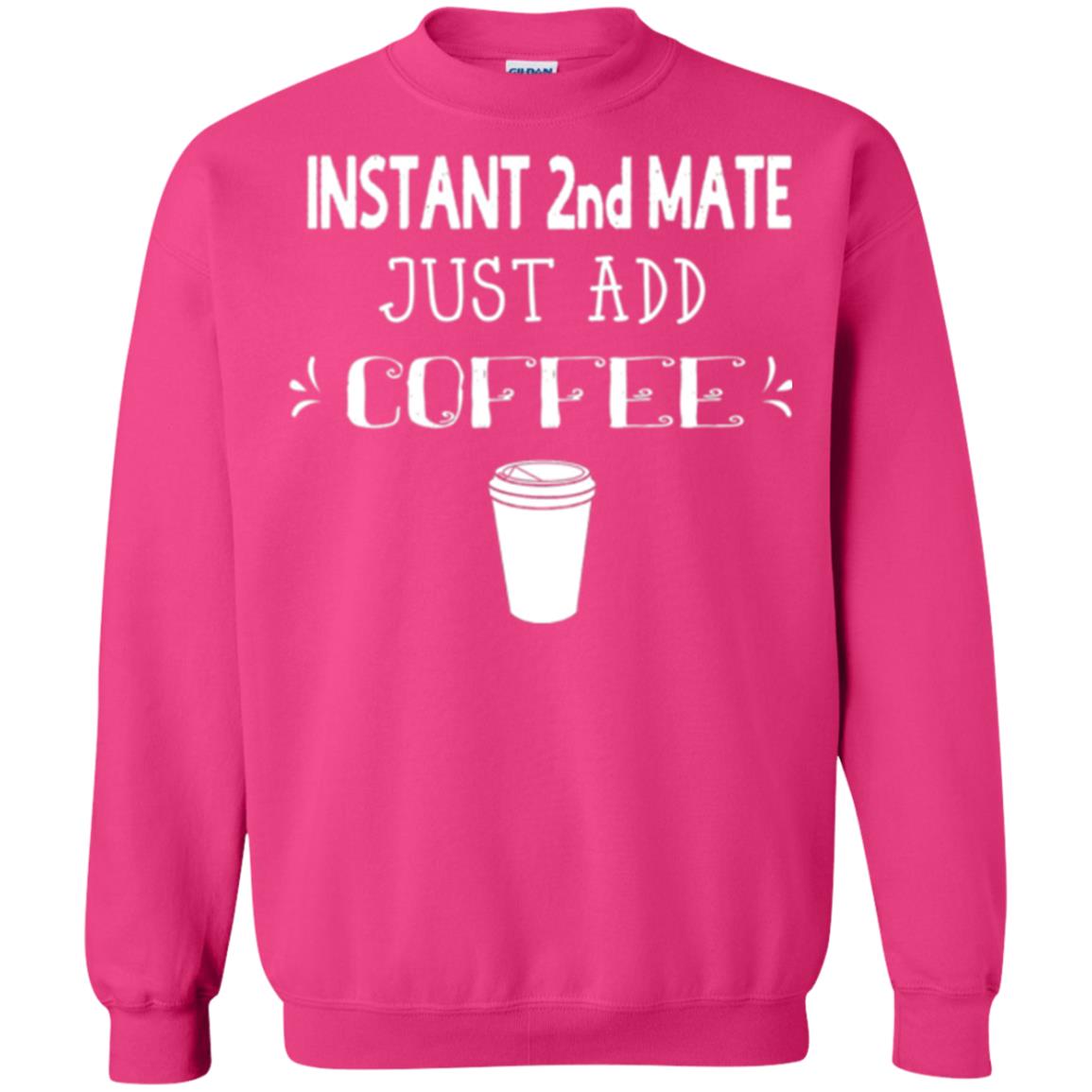 Coffee Lovers T-shirt Instant 2nd Mate Just Add Coffee Heliconia