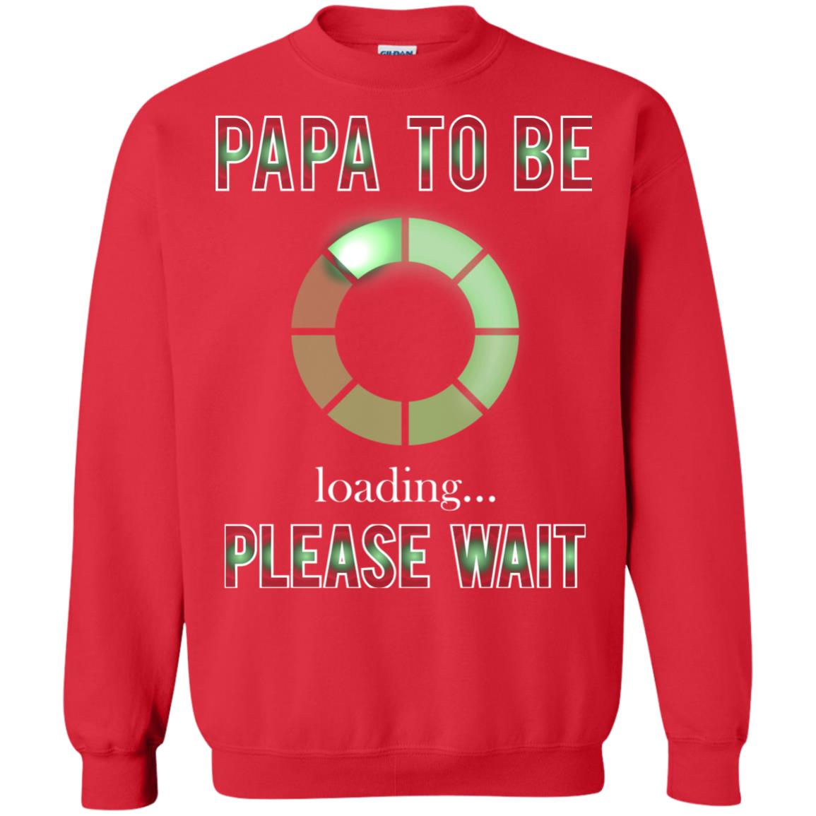 Papa To Be Loading Please Wait T-shirt Red