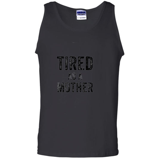 Mommy T-shirt Tired As A Mother T-shirt Black