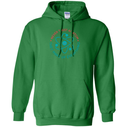 Scientist T-shirt Never Trust An Atom They Make Up Everything Irish Green