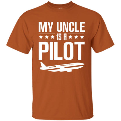 My Uncle Is A Pilot Shirt Texas Orange