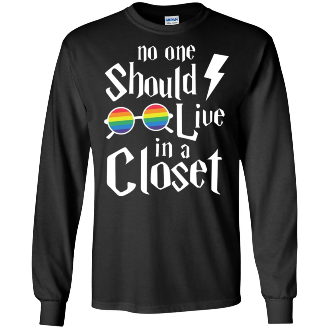 Lgbt T-shirt No One Should Live In A Closet Black
