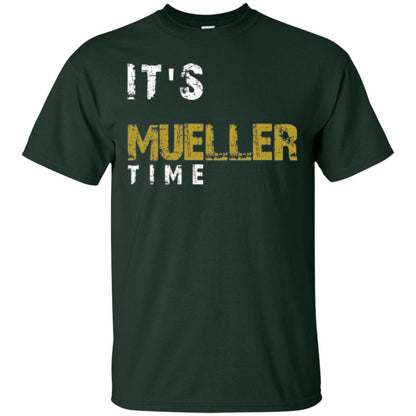 Anti Trump Resist T-shirt It_s Mueller Time Forest