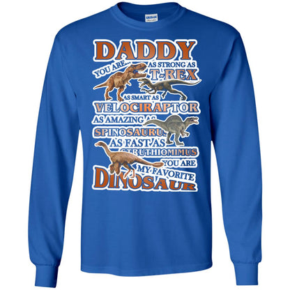 Daddy You Are My Favorite Dinosaur Shirt For Kids Royal