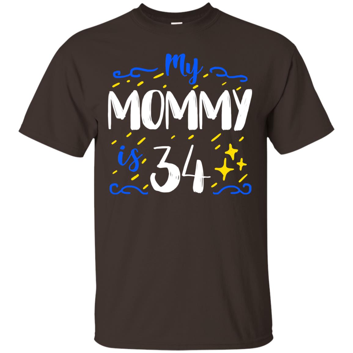My Mommy Is 34 34th Birthday Mommy Shirt For Sons Or Daughters Dark Chocolate