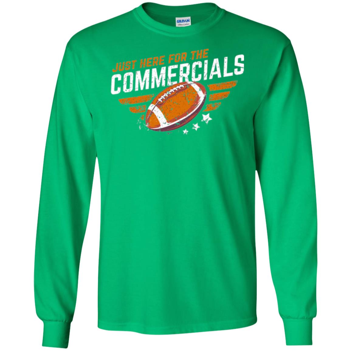 Football Lover T-shirt Just Here For The Commercials Irish Green
