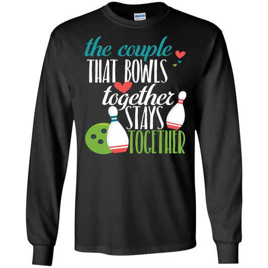 Bowler Shirt The Couple That Bowls Together Stay Together Black