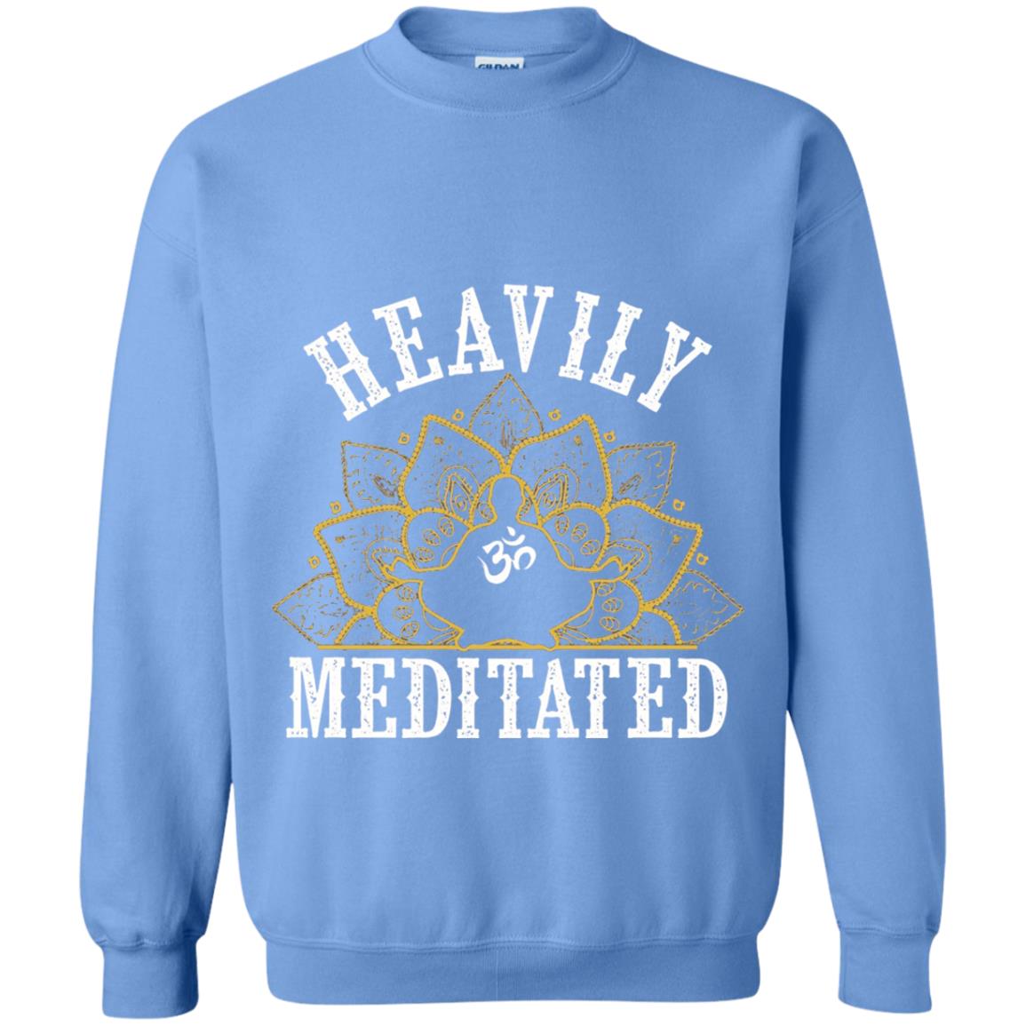 Funny Heavily Meditated Yoga Meditation T-shirt Carolina Blue