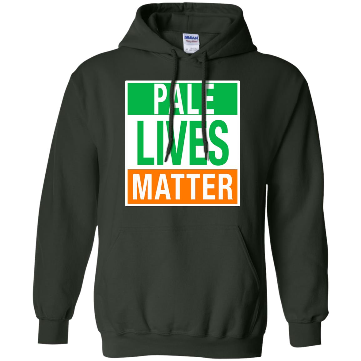 Saint Patrick_s Day T-shirt Pale Lives Matter Forest Green