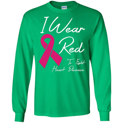 I Wear Red To Fight Heart Disease T-shirt Irish Green