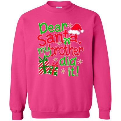 Christmas T-shirt Dear Santa My Brother Did It Heliconia