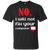 Programmer T-Shirt No, I Will Not Fix Your Computer