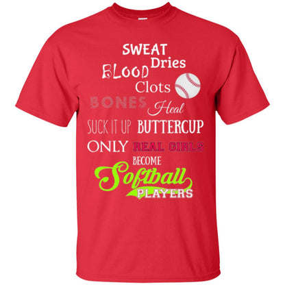 Softball T-shirt Sweet Dries Blood Clots Bones Red