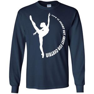 Life Is Short But Sweet For Certain Gymnast Lover T-shirt