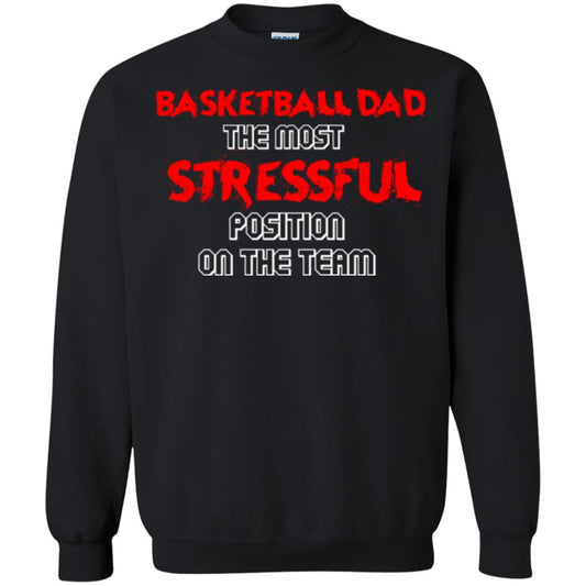 Basketball Dad T-shirt The Most Stressful Position On The Team Black