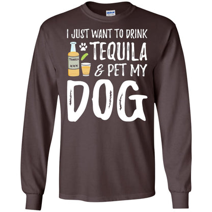 I Just Want To Drink Tequila And Pet My Dog Dark Chocolate