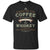 Grant Me The Coffee To Change The Things I Can ShirtG200 Gildan Ultra Cotton T-Shirt