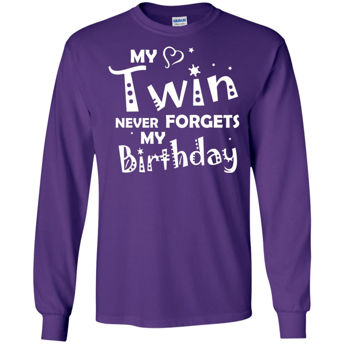 Family T-shirt My Twin Never Forgets My Birthday Purple