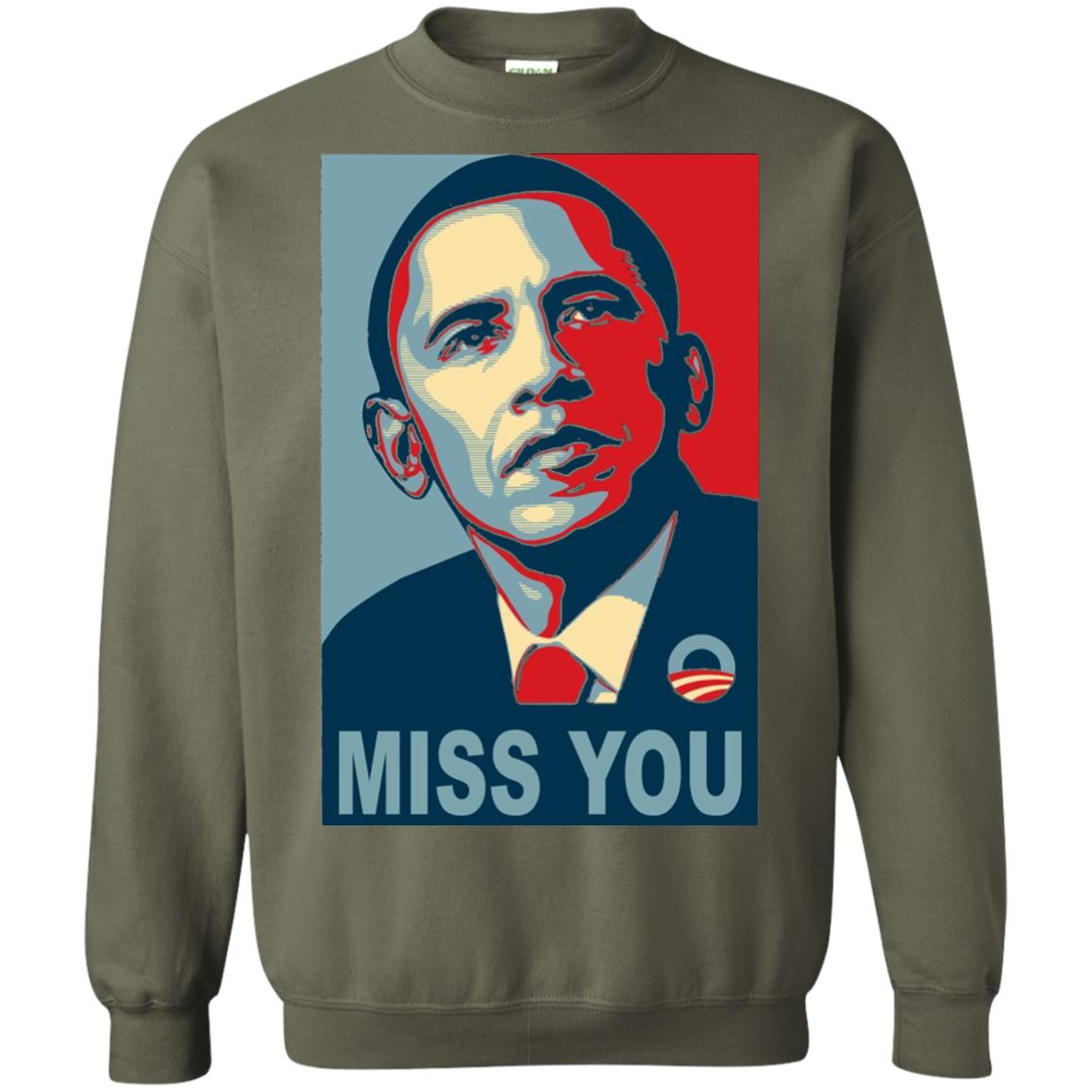 American President Miss You Political T-shirt Military Green