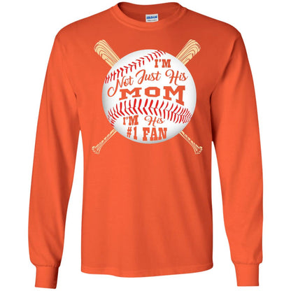 Baseball Mom Shirt Im Not Just His Mom Fan Orange