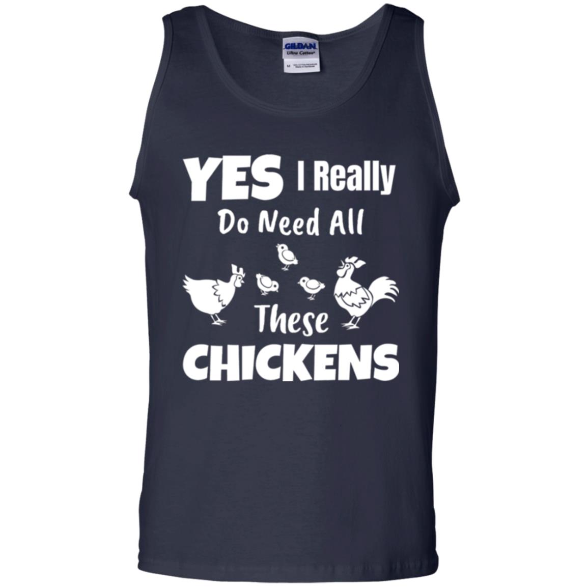 Farmer T-shirt Yes I Really Do Need All These Chickens Navy