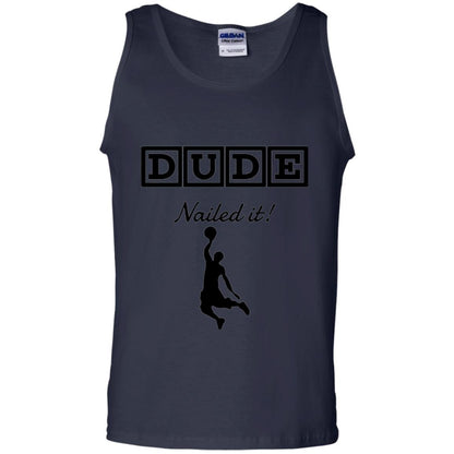 Basketball T-shirt Dude Nailed It Navy