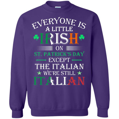 We_re Still Italian On St. Patricks Day T-shirt Purple