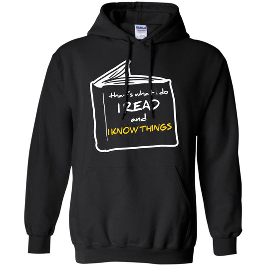 Book Lover T-shirt That's What I Do I Read And I Know Things Black