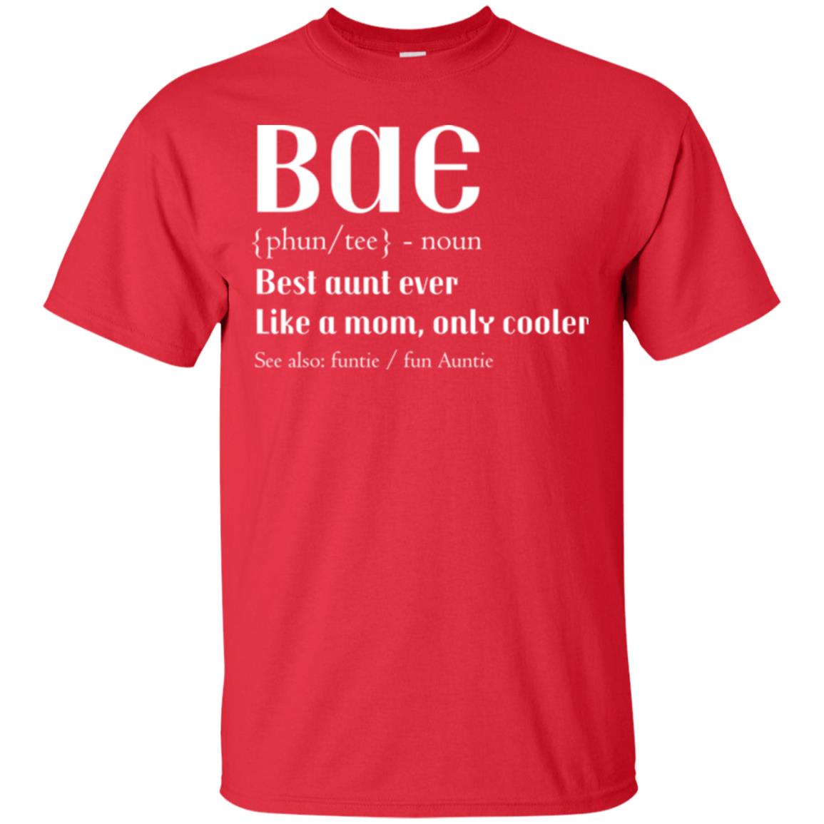 Bae Best Aunt Ever Shirt Red