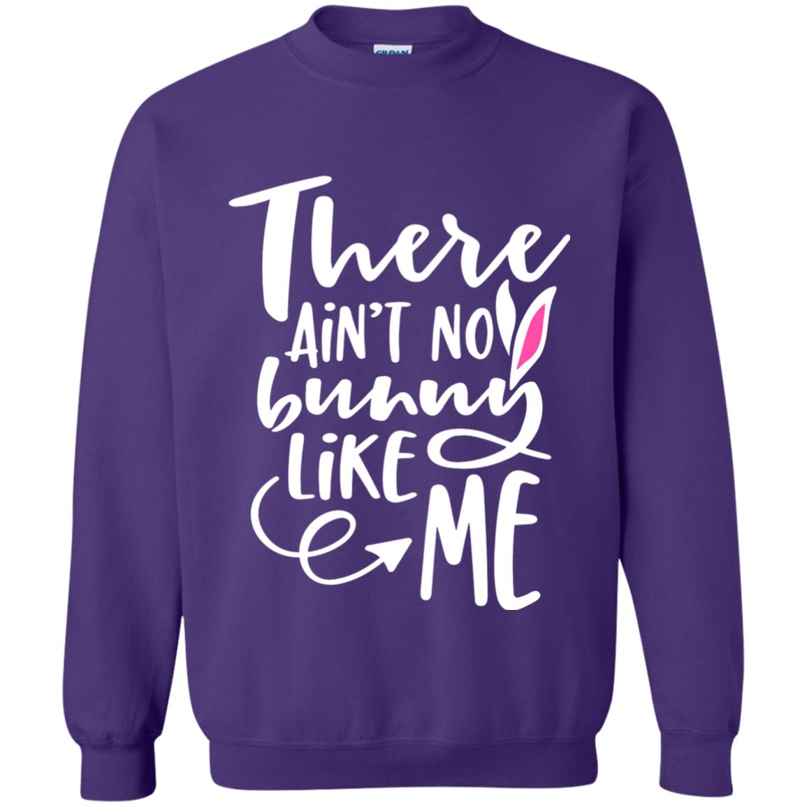 Funny Bunny Shirt There Aint No Bunny Like Me Purple