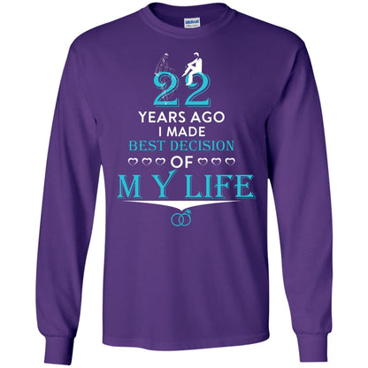 Marriage T-shirt 22 Years Ago I Made Best Decision Of My Life Purple