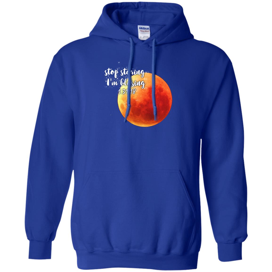 Blood Moon T-shirt Stop Staring I_m Blusing 1.31.18 Royal