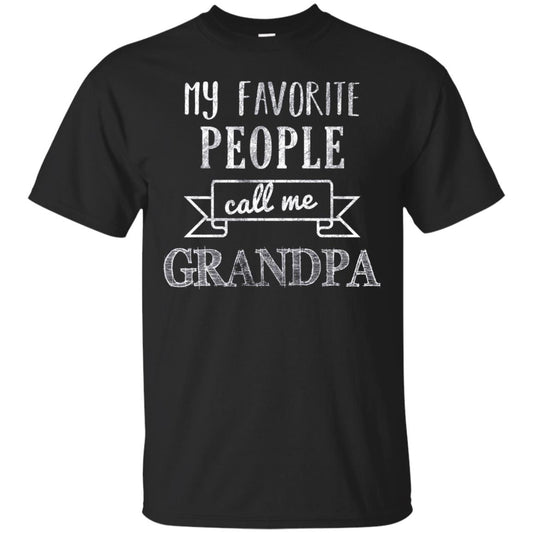 My Favorite People Call Me Grandpa Papa T-shirt Black