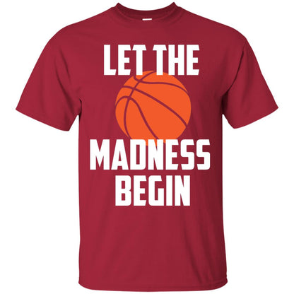 Let The Madness Begin Basketball Player Shirt Cardinal