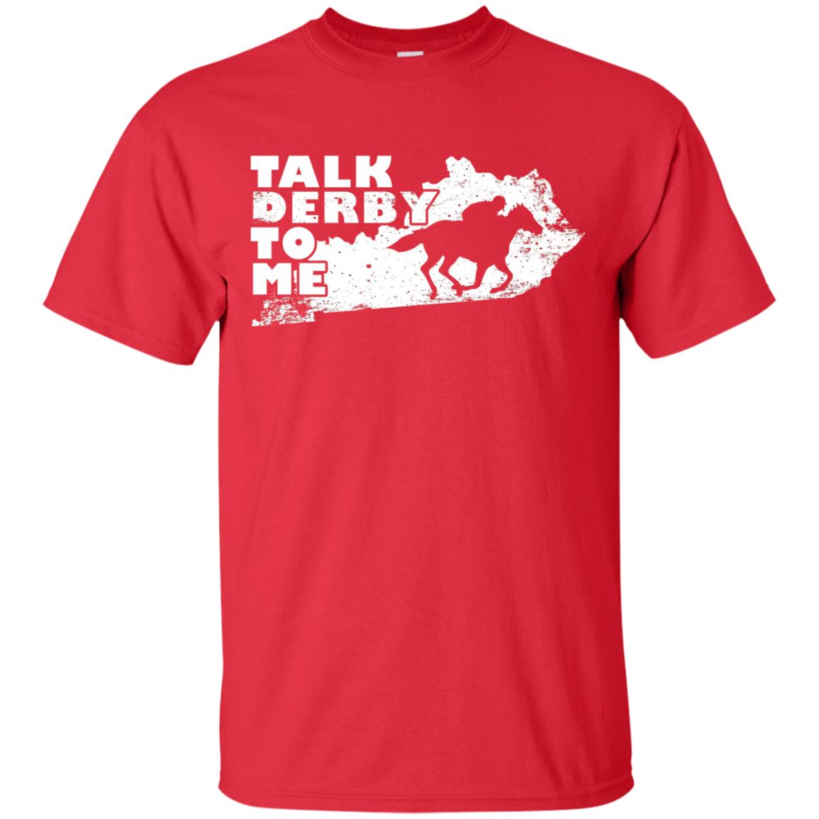 Talk Derby To Me Horse Race Shirt Red