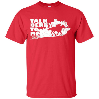 Talk Derby To Me Horse Race Shirt Red