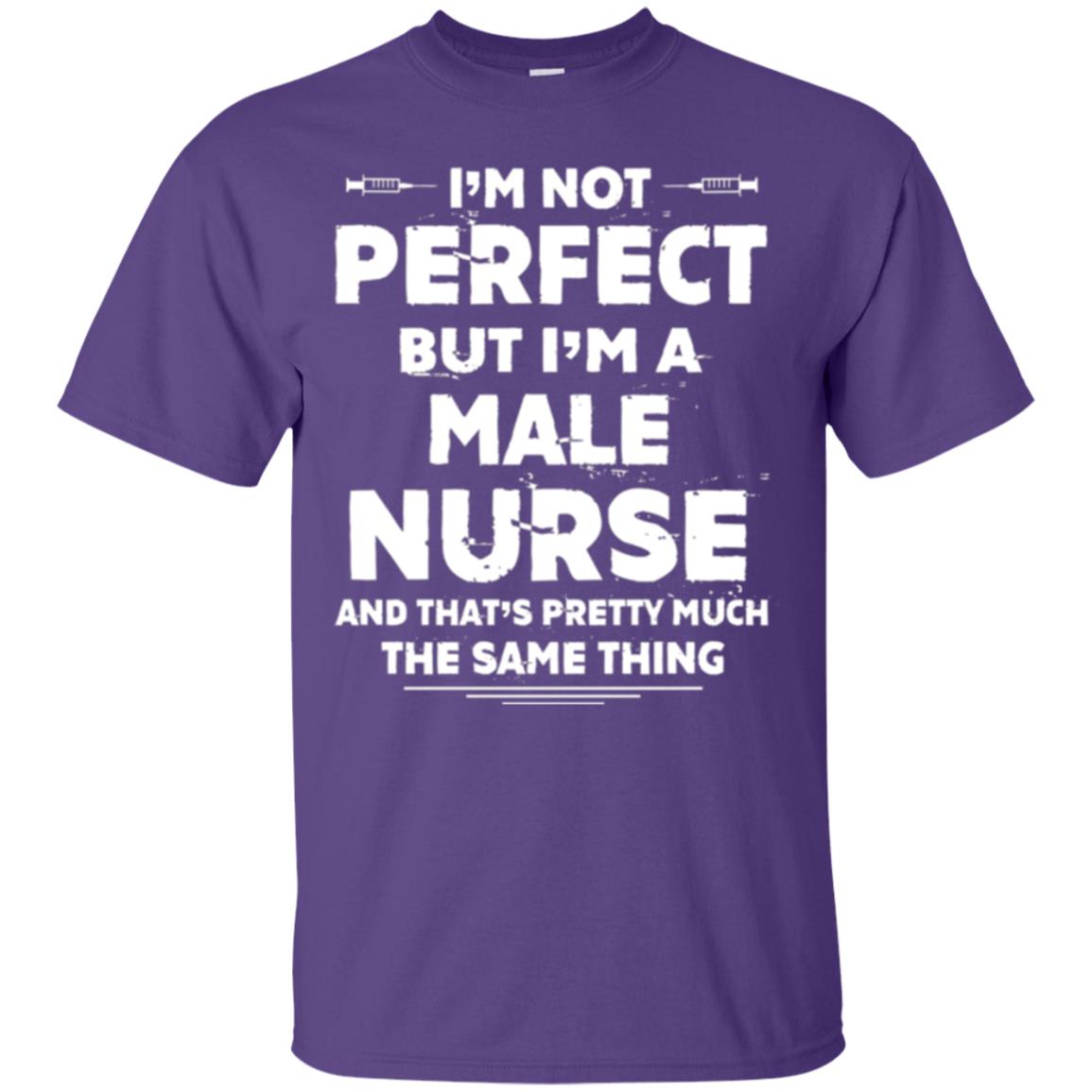 Male Nurse T-shirt I_m Not Perfect Purple