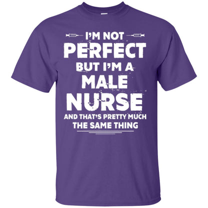Male Nurse T-shirt I_m Not Perfect Purple