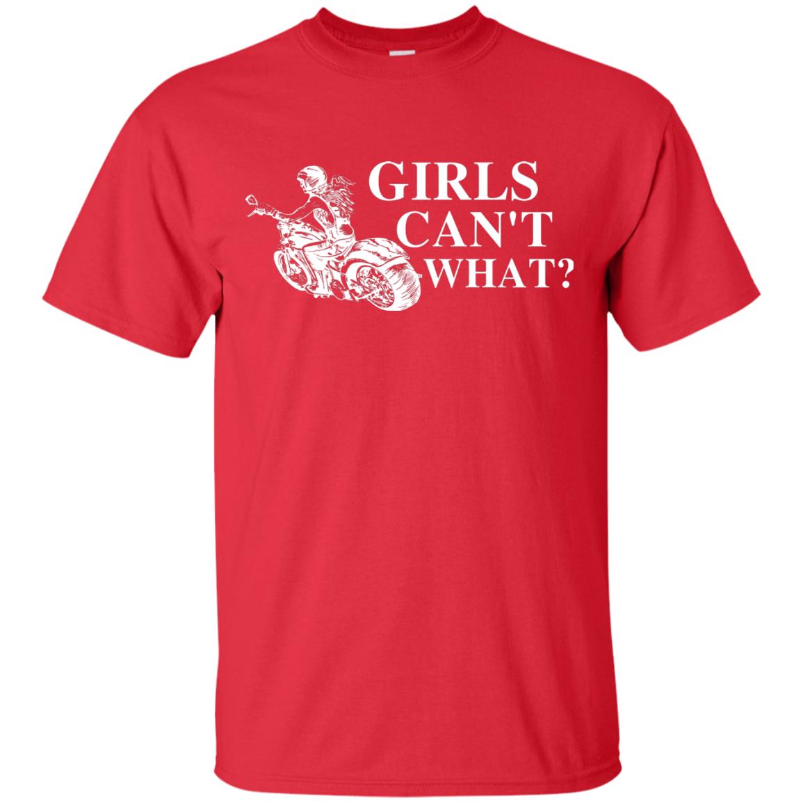 Girl Can't What Riding Motorcycle Shirts Red