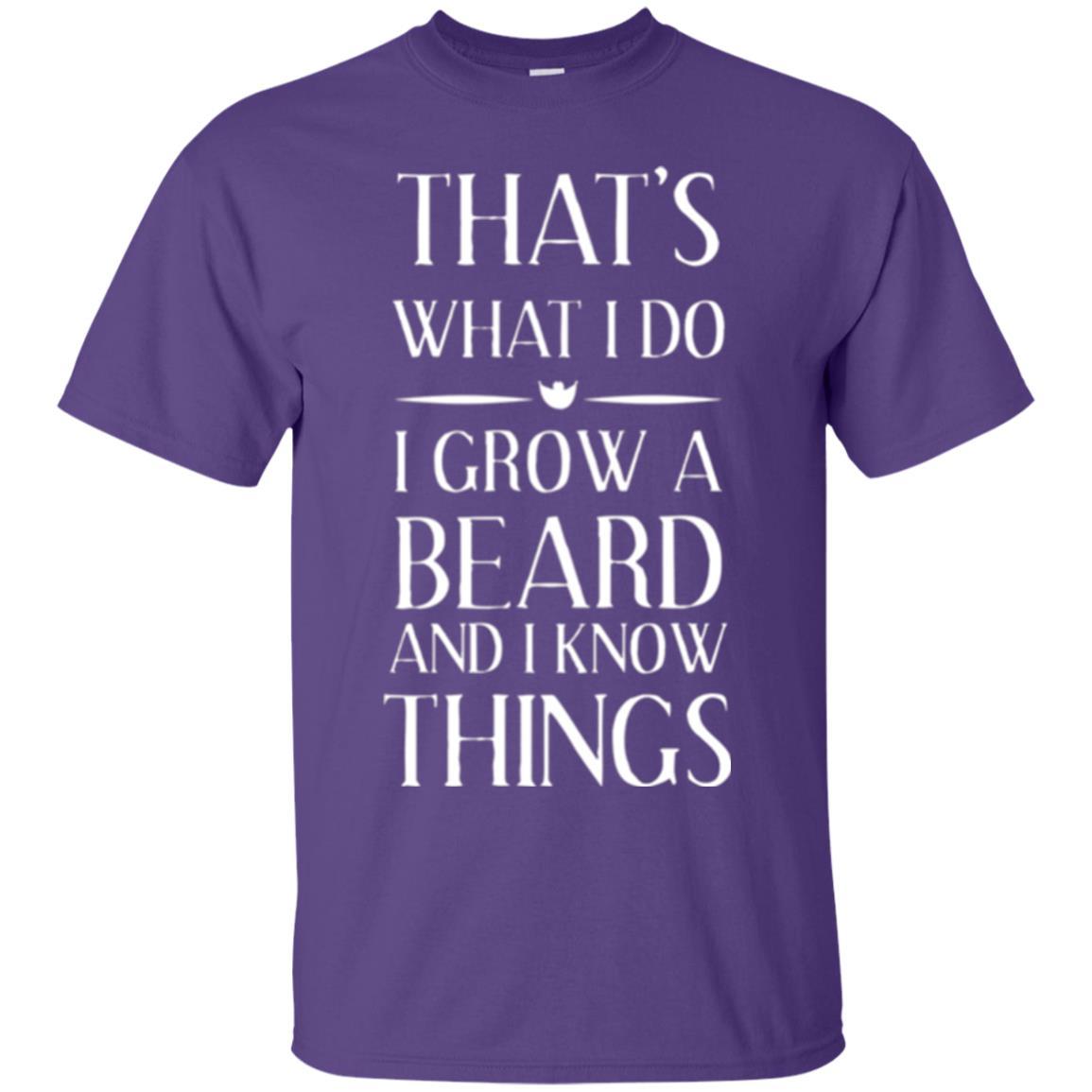 Beard T-shirt That_s What I Do I Grow A Beard Purple