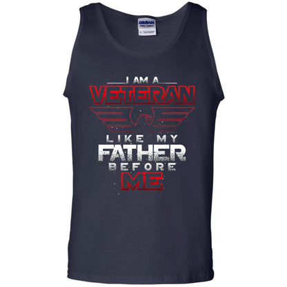 I Am A Veteran Like My Father Before Me Veteran Shirt Navy