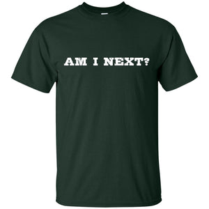 Am I Next National Walkout T-shirt