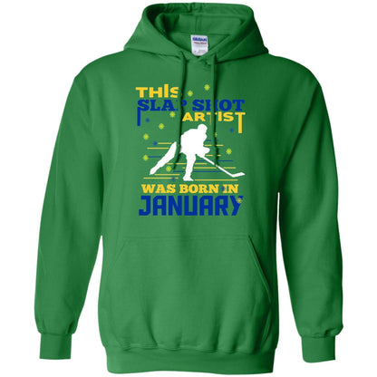 Hockey Lover T-shirt This Slap Shot Was Born In January Irish Green
